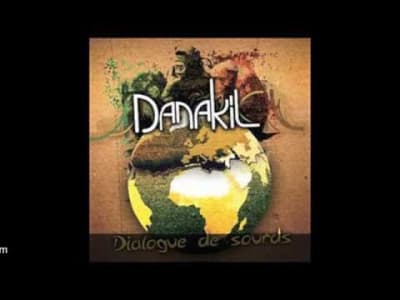 [Reggae] Danakil - Dialogue de sourds