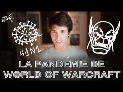 DBY - La pandémie de World of Warcraft
