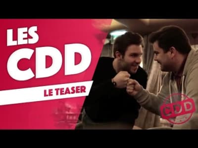 Les CDD (Teaser)