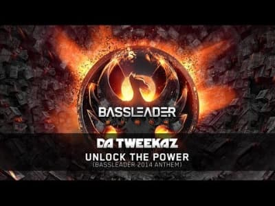 [Hardstyle] Bassleader anthem 2014 - Unlock the power 