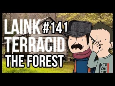 Laink et Terracid #141 // The Forest 