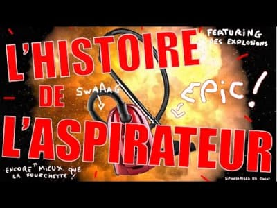 Epic teaching of history-L'aspirateur