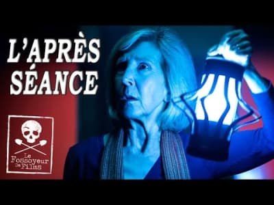 L'APRÈS-SÉANCE - Insidious : Chapitre 3
