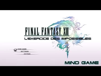 Mind Game #1 : Final Fantasy XIII
