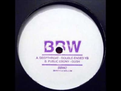 [Techno] Deepthroat - Double Ended YB