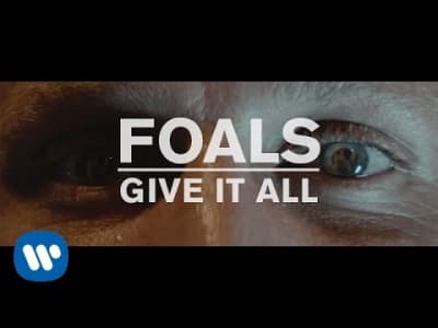 FOALS - Give It All