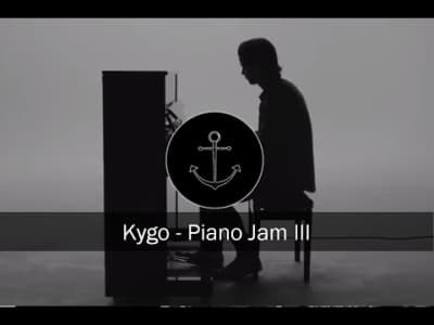 [Piano/Ambient] Kygo - Piano Jam 3