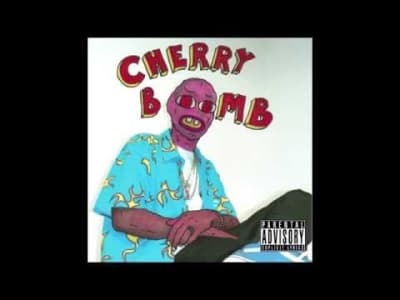 Tyler The Creator - Cherry Bomb