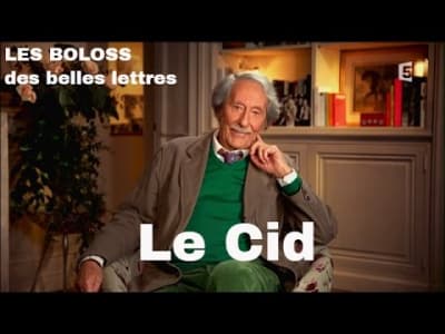 LES BOLOSS des belles lettres : Le Cid