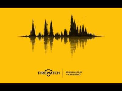 Chris Remo - Firewatch OST