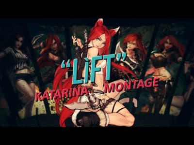 Katarina - League of Legends Montage