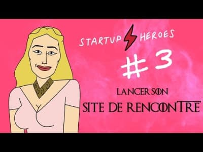 Cersei Lannister lance son appli de rencontre - Startup Heroes #3