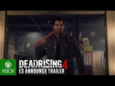 Dead Rising 4 E3 Announce Trailer