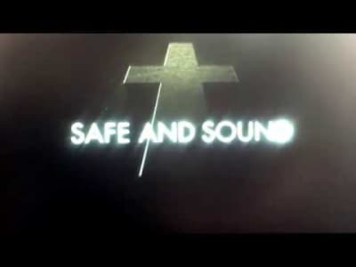 Justice - Safe and Sound