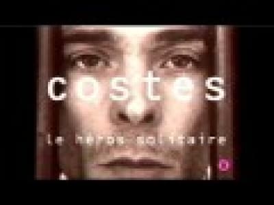 Jean-Louis Costes : Le héros solitaire 1999