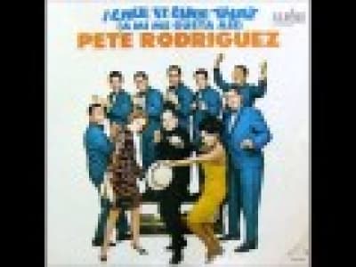 Pete Rodriguez - I Like It Like That