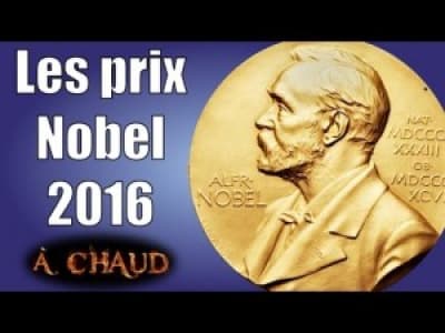 Les prix Nobel 2016 - ScienceEtonnante