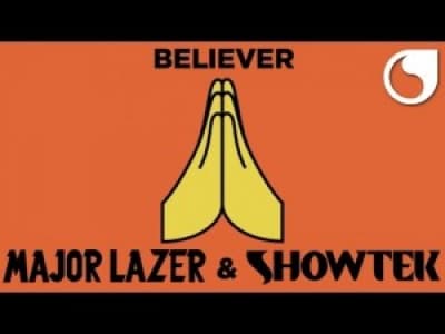 Major Lazer &amp; Showtek - Believer