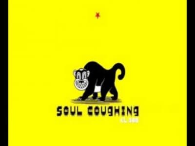 Soul coughing