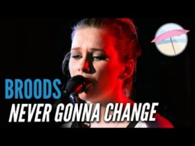 Broods - Never gonna change (live at the edge)