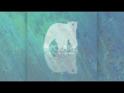 Le Yu x L'indécis - Bipolaire (FULL ALBUM)