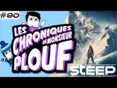Steep - Chroniques de Monsieur Plouf