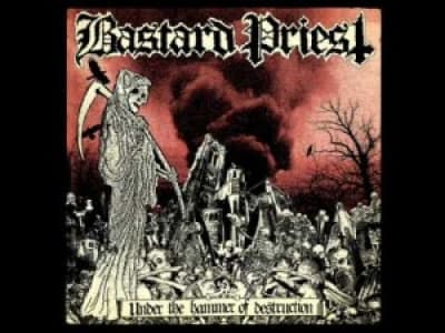 Bastard Priest - Blasphemy From Hell