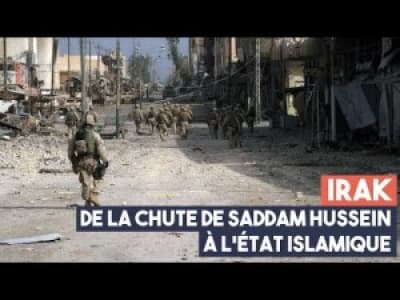 Irak : de la chute de Saddam Hussein à l'Etat islamique