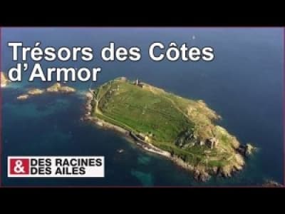 [reportage] Trésors des Côtes d'Armor (Des Racines Et Des Ailes)