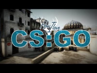 How I love CS:GO [song]