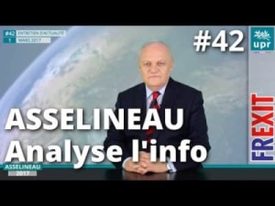L'analyse d'actu de François Asselineau