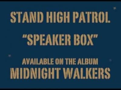 [Dub] Stand High Patrol - Speaker Box