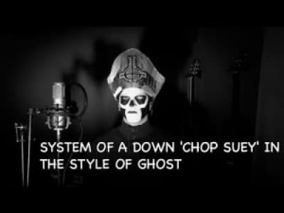 System Of A Down - Chop Suey! | In the Style of Ghost 