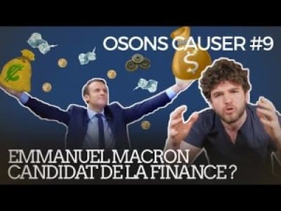 Macron, candidat de la finance ?