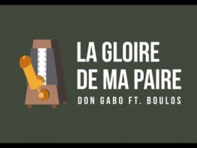 Don Gabo feat Boulous - La gloire de ma paire