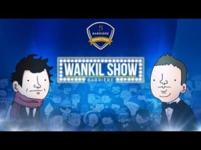 Wankil Show Barrière