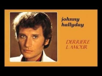 Johnny Hallyday: Derrière l'amour.