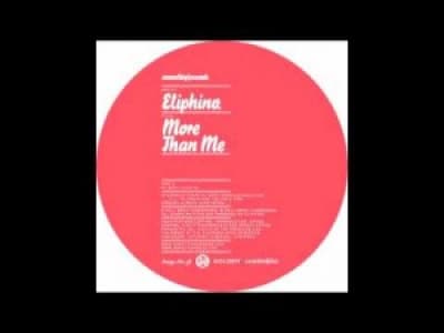 [A ECOUTER] Eliphino - More Than Me