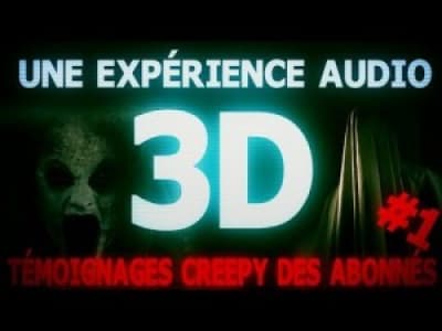 Creepy Machine Expérience audio 3D