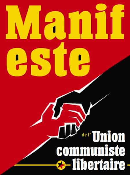 Manifeste de L'Union Communiste Libertaire