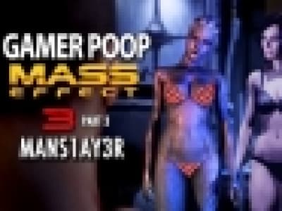 Gamer Poop : Mass Effect 3 (n3 - n4) / Skyrim (n4)