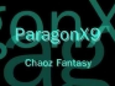 ParagonX9 - Chaos Fantasy