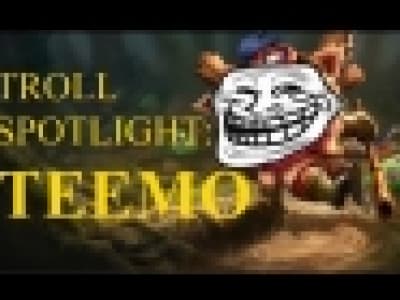 Teemo Troll Spotlight