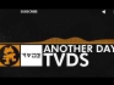 [House Music] - TVDS - Another Day