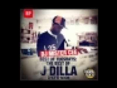 [RnB] The Best Of J Dilla