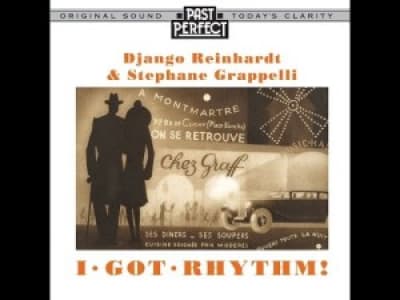Django Reinhardt &amp; Stéphane Grappelli - I Got Rhythm