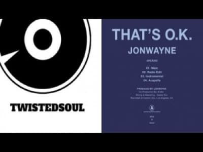 Jonwayne - That's O.K.