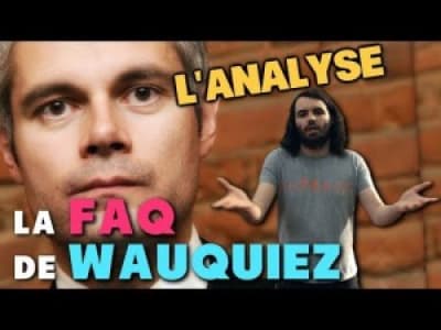 LA FAQ DE WAUQUIEZ : L'ANALYSE de MisterJDay
