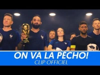 Cyril Hanouna : On va la pécho (clip officiel) - L'hymne des Bleus selon Baba