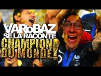 CHAMPION DU MONDE - VARoBAZ (Se La Raconte)